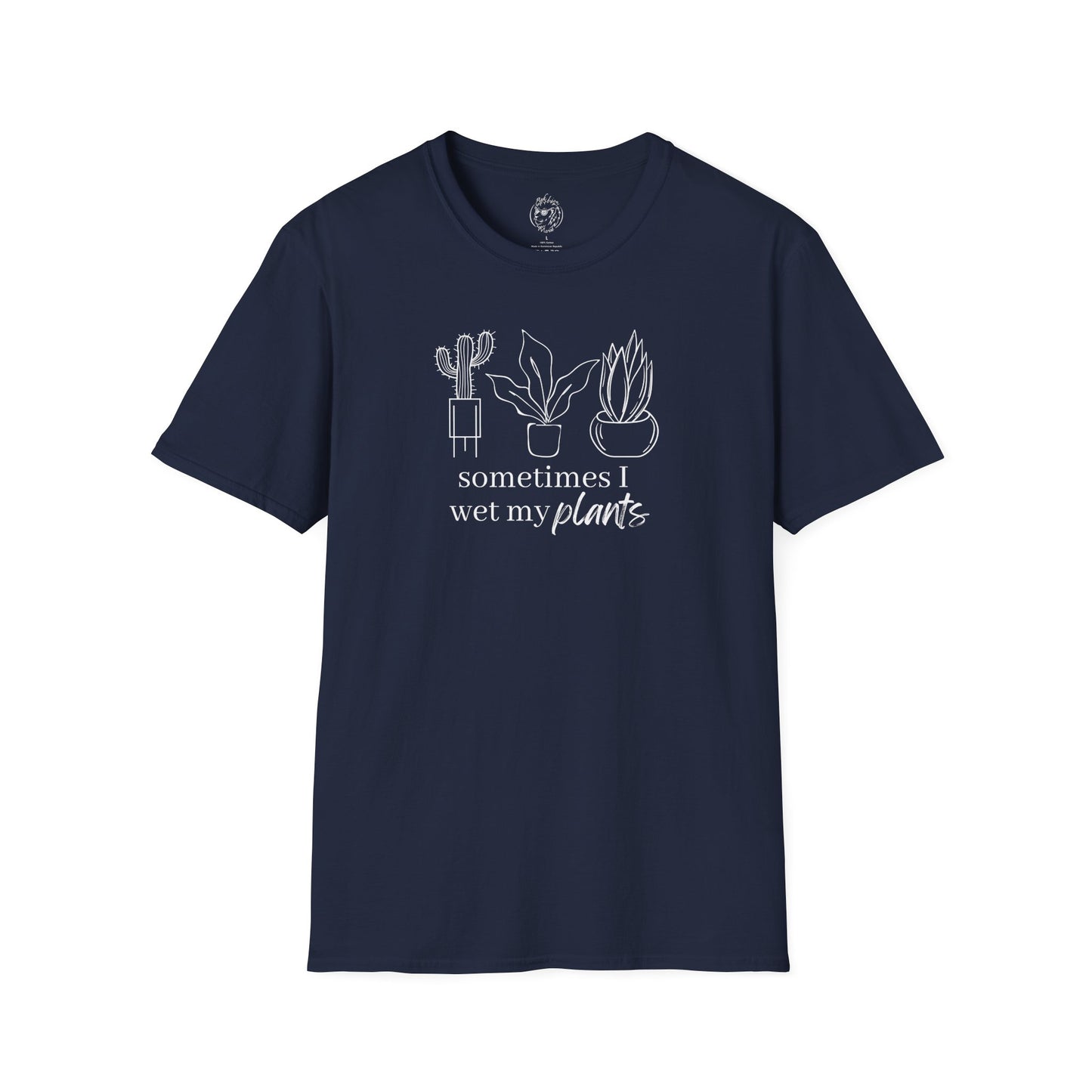 Sometimes I Wet My Plants Unisex T-shirt