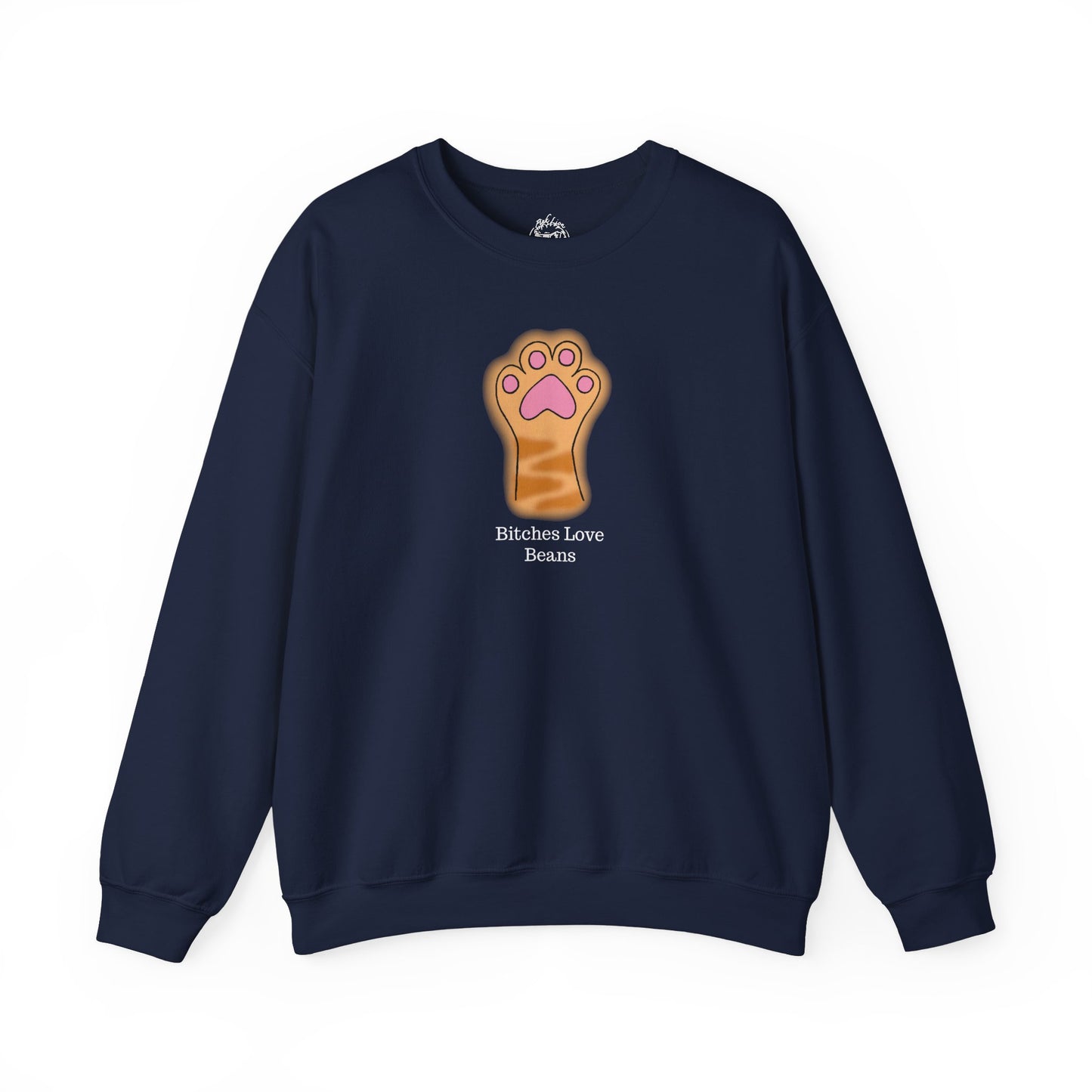 Bitches Love Beans Unisex Sweatshirt
