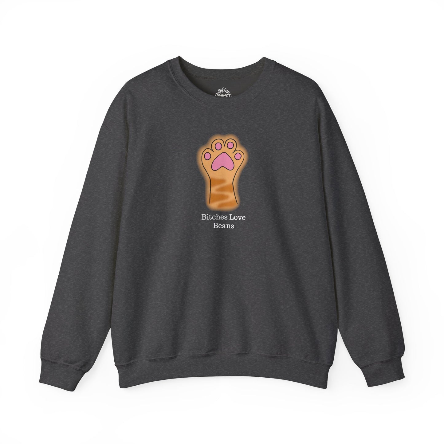 Bitches Love Beans Unisex Sweatshirt