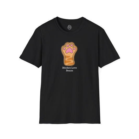 Bitches Love Beans Unisex T-Shirt