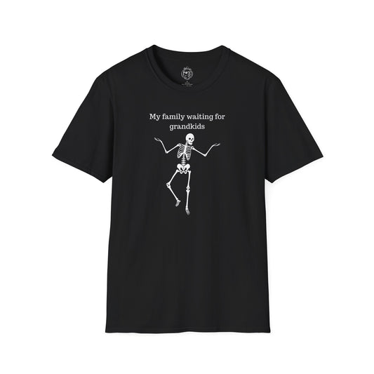 My Family Waiting For Grandkids Skeleton Unisex T-shirt