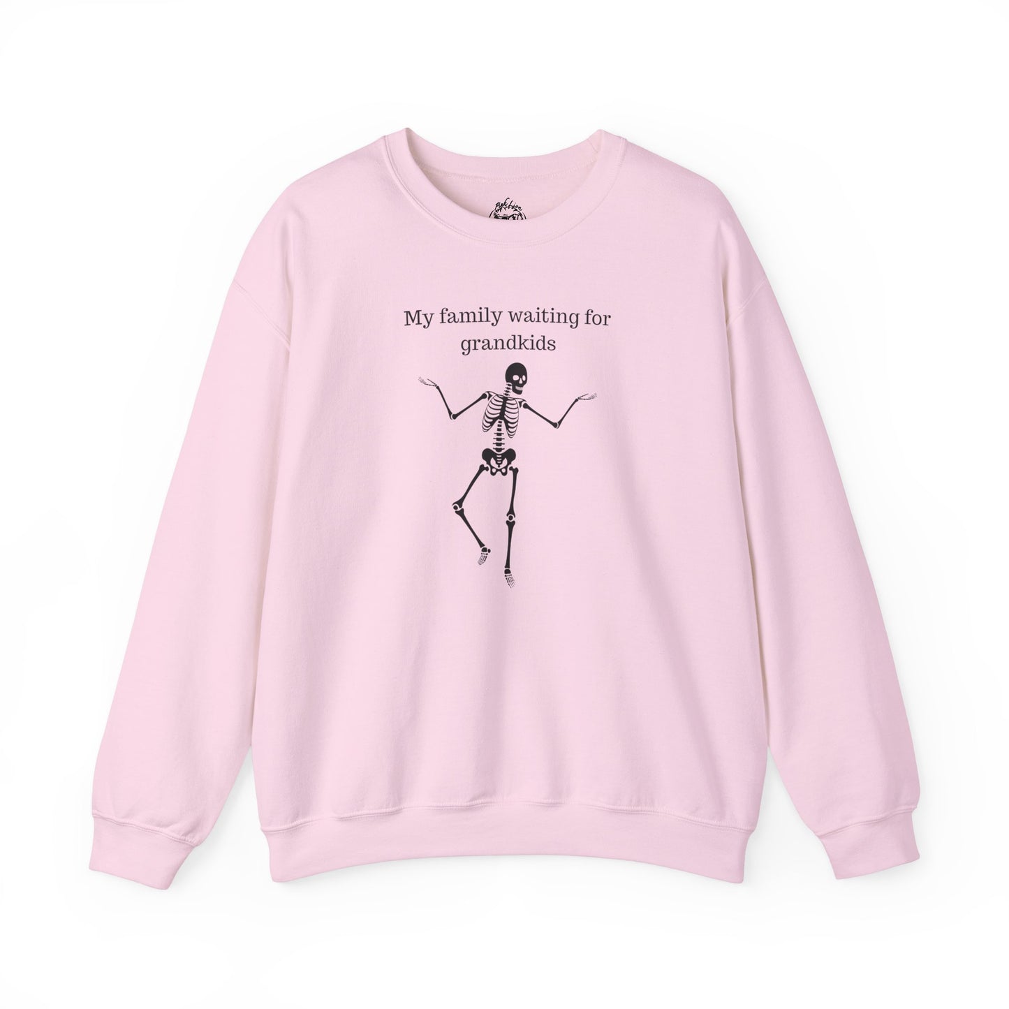 My Family Waiting For Grandkids Skeleton Unisex Sweatshirt