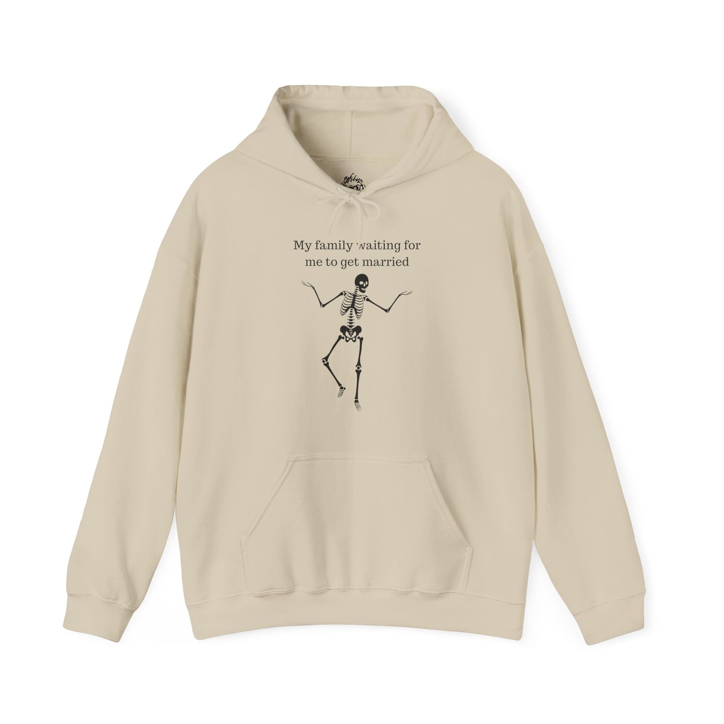 My Family Waiting For Me To Get Married Skeleton Unisex Hoodie