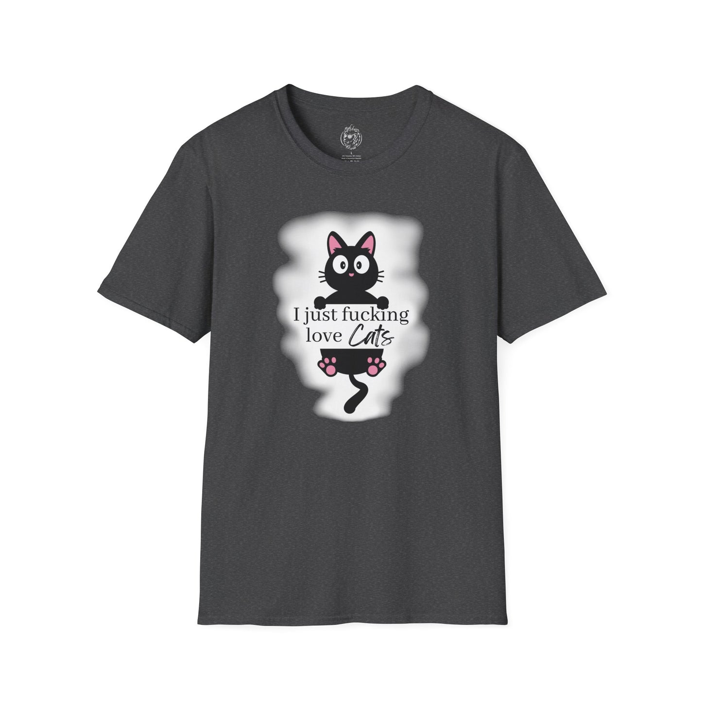 I Just Fucking Love Cats Unisex T-Shirt