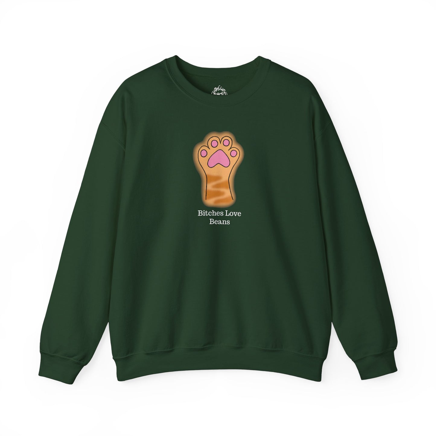 Bitches Love Beans Unisex Sweatshirt
