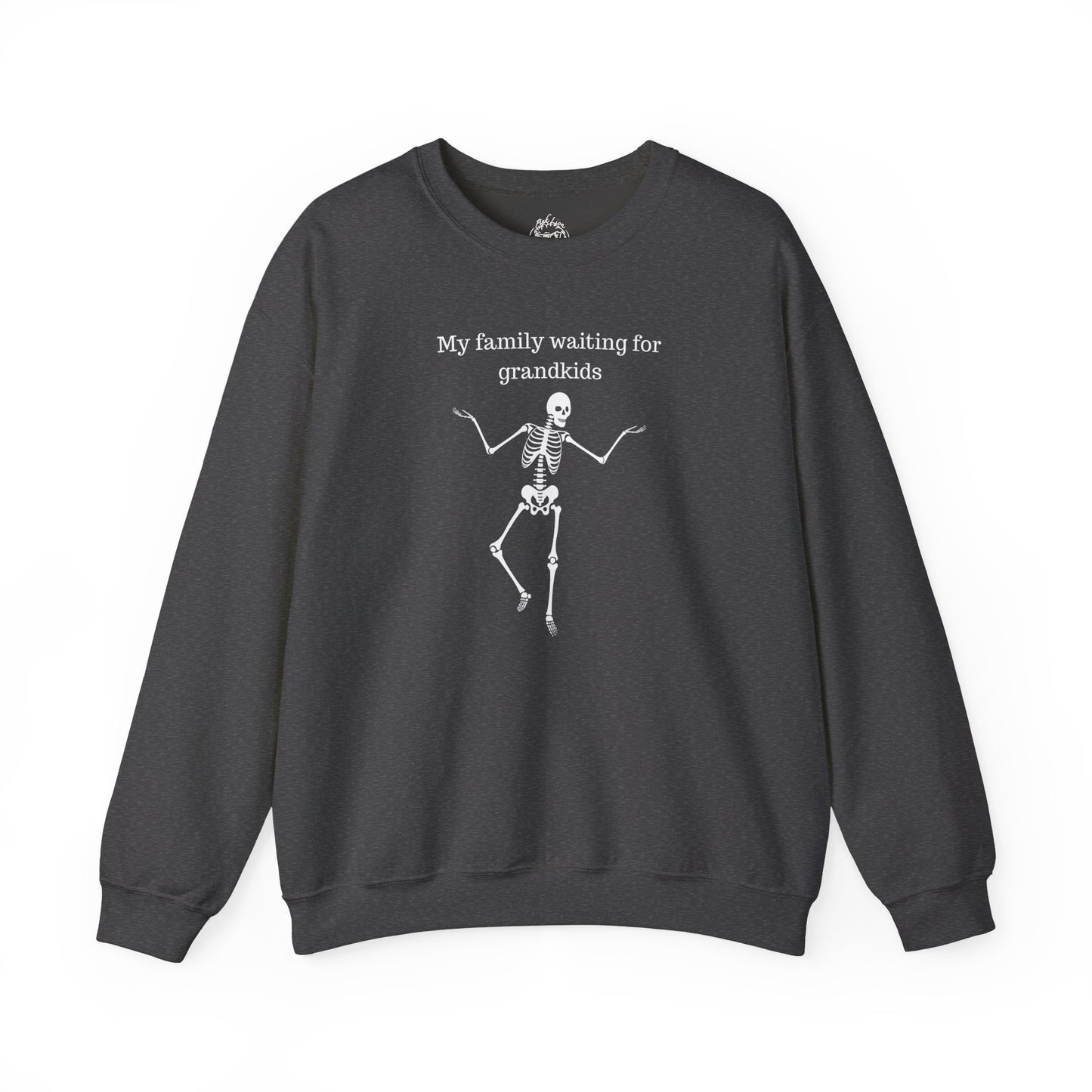 My Family Waiting For Grandkids Skeleton Unisex Sweatshirt