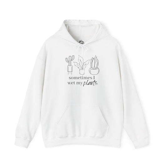 Sometimes I Wet My Plants Unisex Hoodie