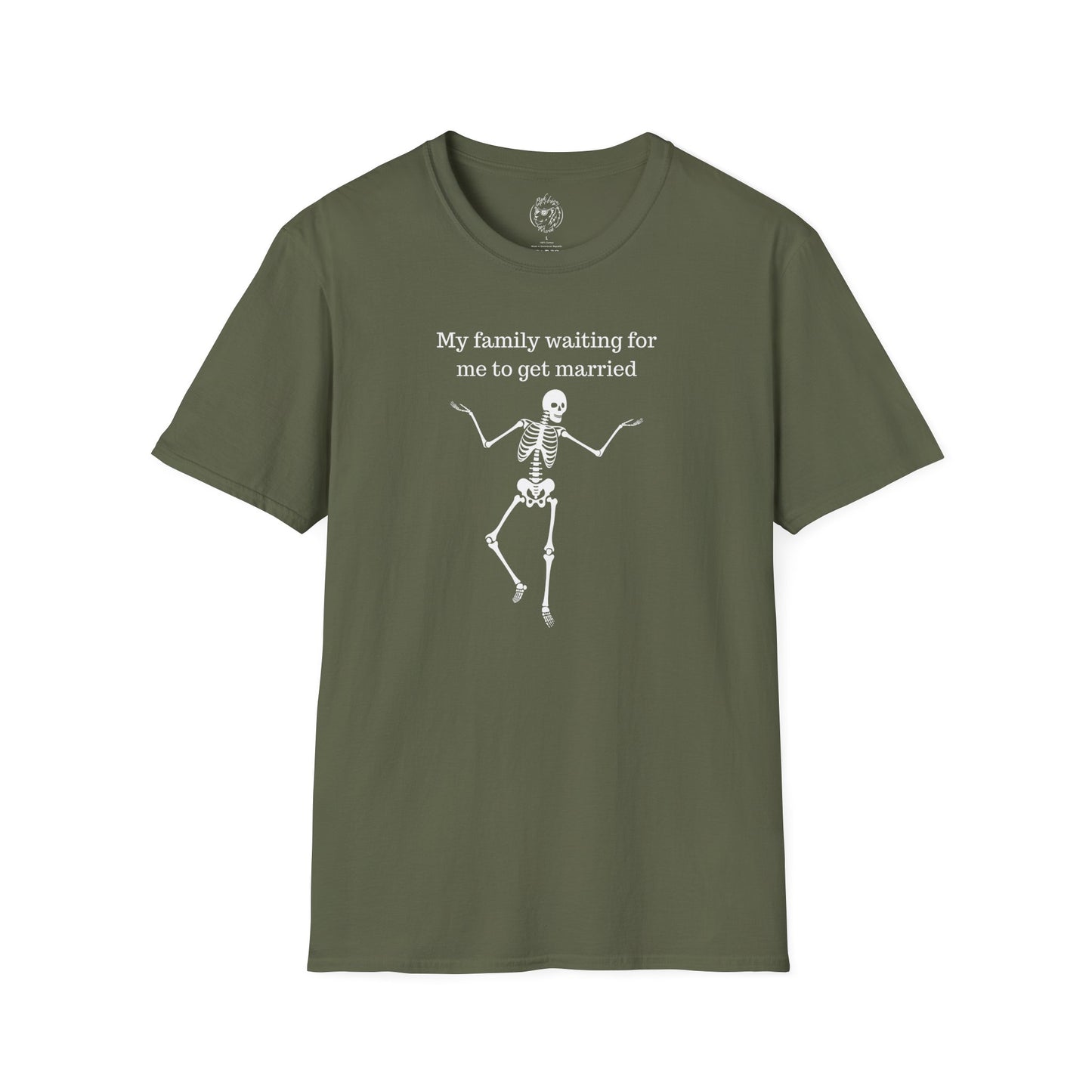 My Family Waiting For Me To Get Married Skeleton Unisex T-shirt