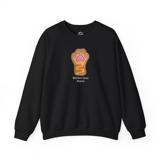 Bitches Love Beans Unisex Sweatshirt