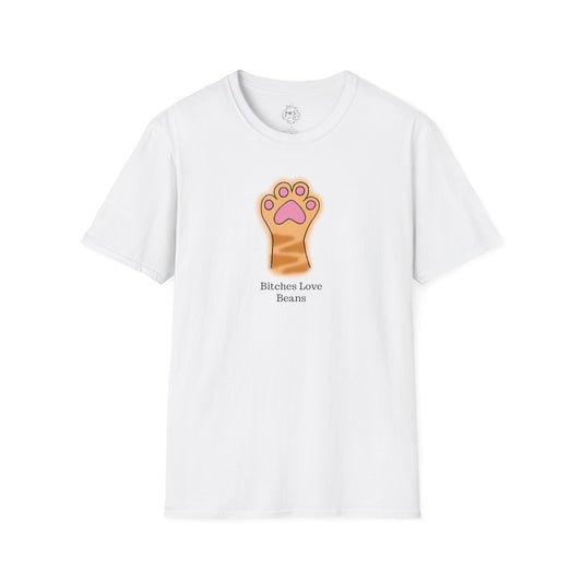 Bitches Love Beans Unisex T-Shirt